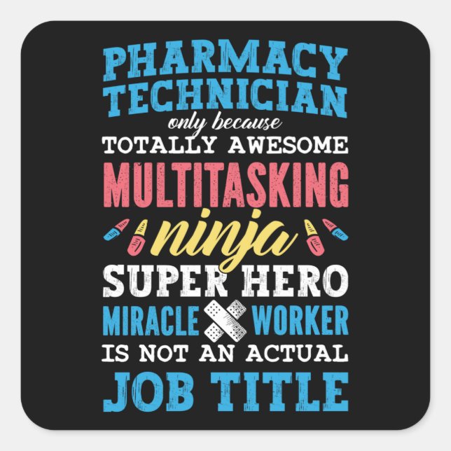 Medicine Hero Pharmacy Technician Tech Pharmacist Square Sticker (Front)