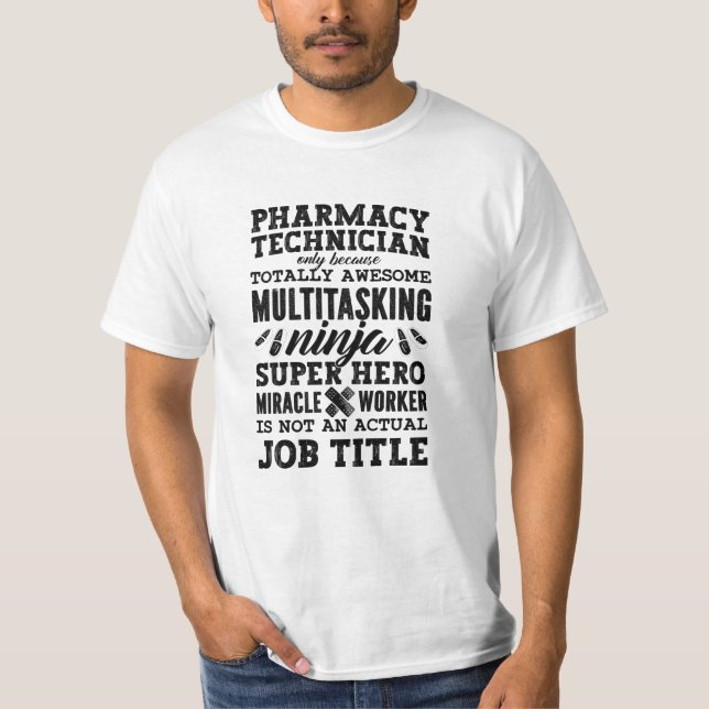 Medicine Hero Tech Pharmacist Pharmacy Technician T-Shirt (Front)