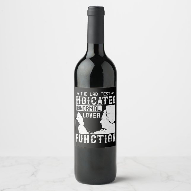 Medicine - Lab Test Shows Abnormal Lover Wine Label (Front)