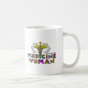 Medicine woman  coffee mug