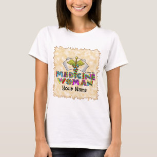 Medicine woman  T-Shirt