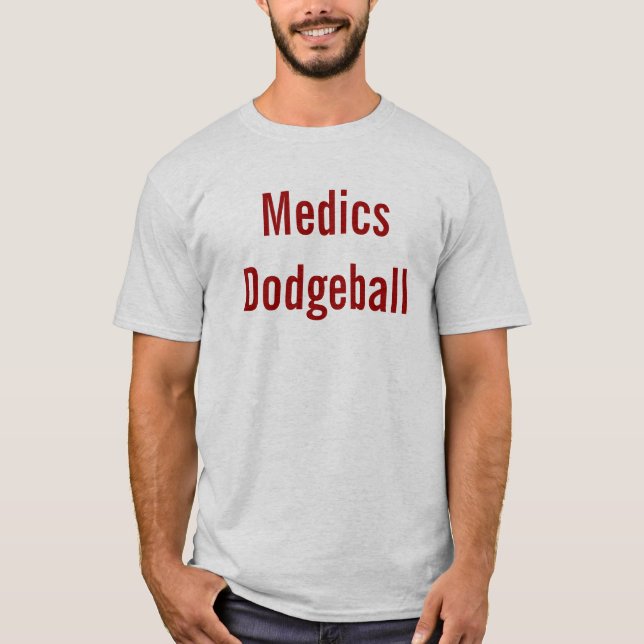 Medics Dodgeball T-Shirt (Front)