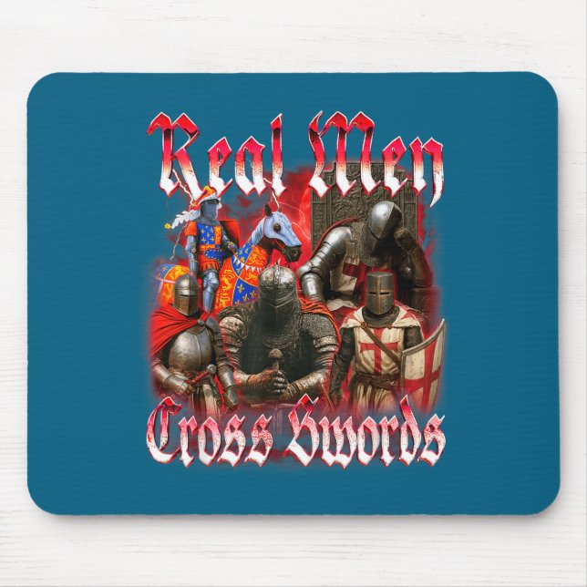 Medieval Knight Armor Meme Renaissance Real Men Cr Mouse Pad (Front)