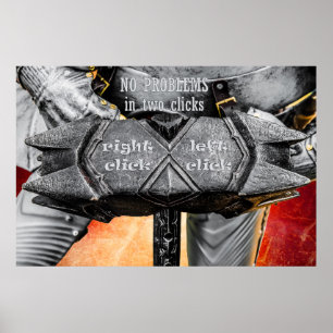 Medieval knight - No Problems In Two Clicks Poster