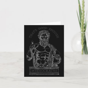 Mediocrates Stoic Philosoper Quote Motivational St Card