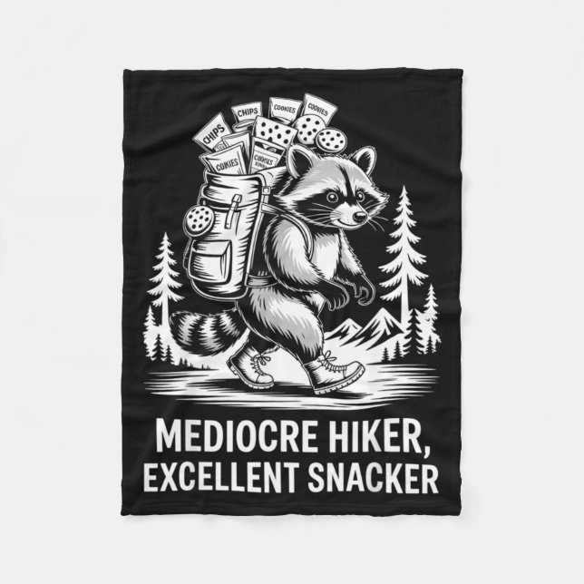 Mediocre hiker excellent snacker funny racoon fleece blanket (Front)