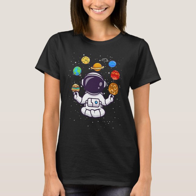 Meditating Astronau Astronomy Space Solar System Y T-Shirt (Front)