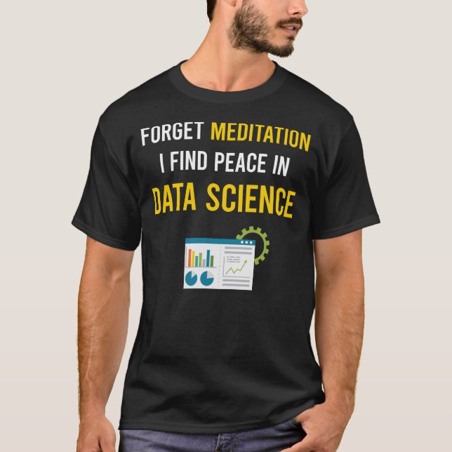 Meditation Data Science T-Shirt (Front)
