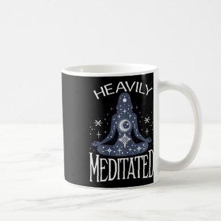 Meditation Heavily Meditated Womens Yoga And Mindf Coffee Mug