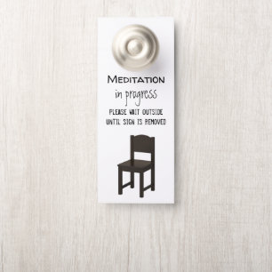 Meditation in Progress Door Hanger