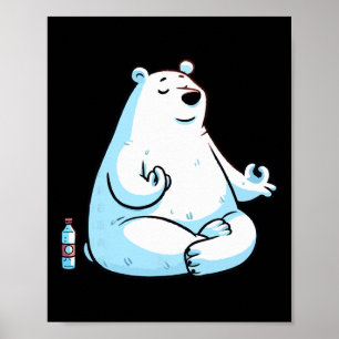 Meditation Polar Bear Yoga Pose Relaxing Animal _1 Poster