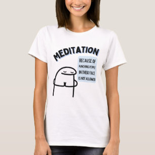 MEDITATION T-Shirt