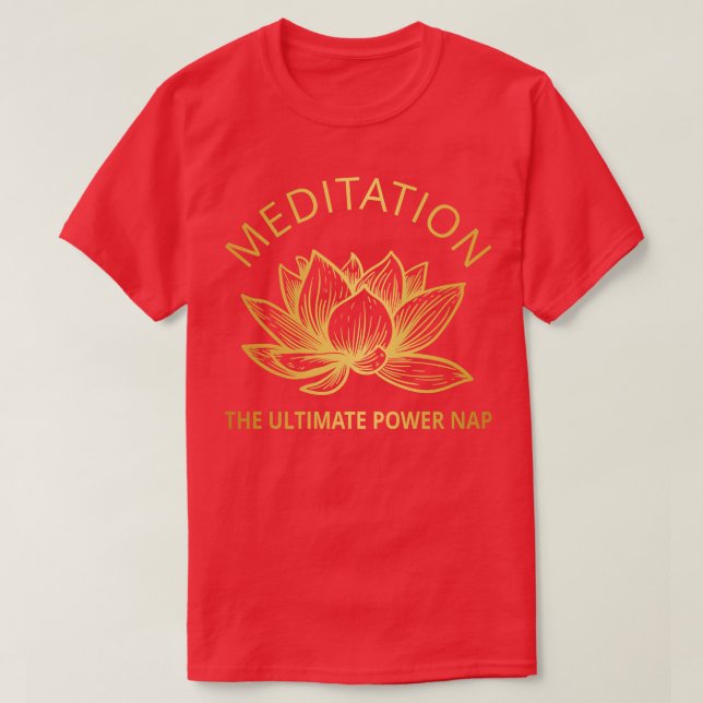 Meditation The Ultimate Power Nap V T-Shirt (Design Front)
