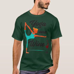 Meditation Yoga amp Wine Alcohol Fitness Women Gif T-Shirt