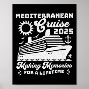 Mediterranean Cruise 2025 Matching Family Group Va Poster