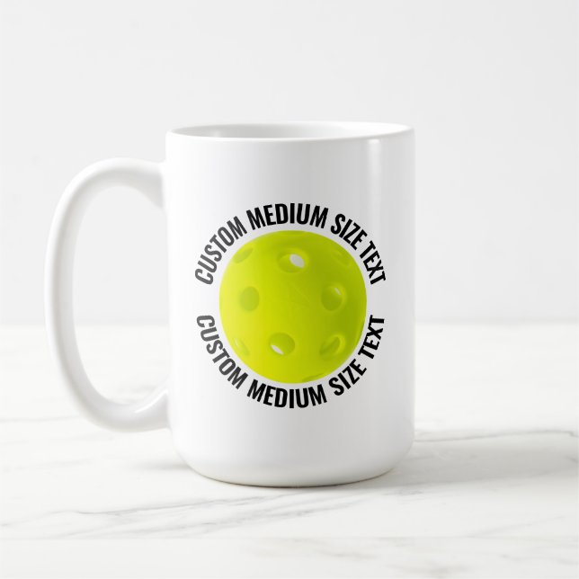 Medium Personalised Text Pickleball 15 oz. Custom Coffee Mug (Left)