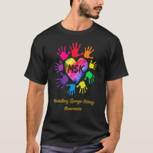 Medullary Sponge Kidney Awareness Hands T-Shirt