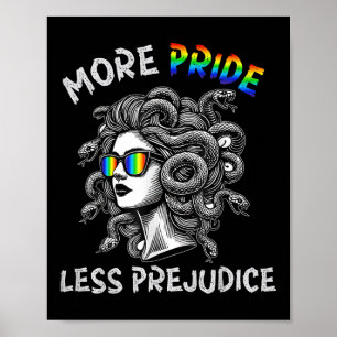 Medusa Rainbow More Pride Less Prejudice Lgbtq+ Eq Poster