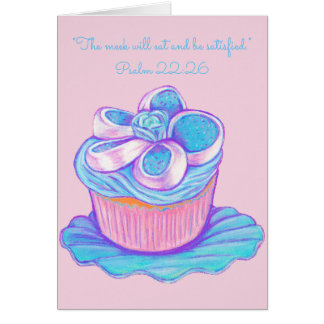 Meek Eat & Be Satisfied~Scripture~Cupcake
