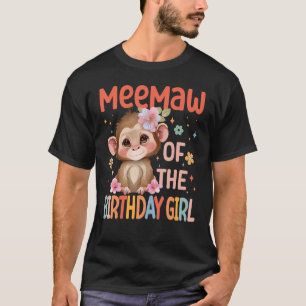 MeeMaw Of The Birthday Girl Monkey Flower Crown Fa T-Shirt