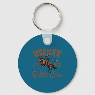 Meemaw Of The Wild One Cowboy Western Rodeo Party Key Ring