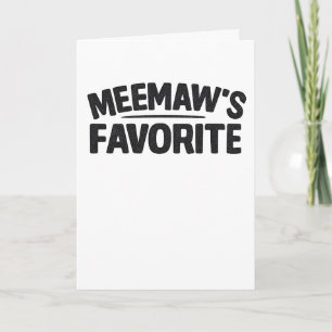 Meemaw’S Favorite Funny Grandparent Grandchild Card