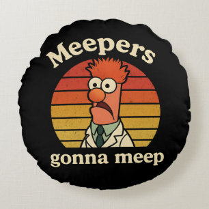 Meepers  gonna meep round cushion
