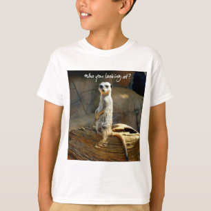 Meerkat Humours T-shirt
