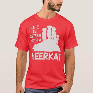 Meerkat Lover Gift Zoo Animals Meerkat T-Shirt