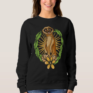 Meerkat Suricate Africa Wilderness Wildlife Animal Sweatshirt
