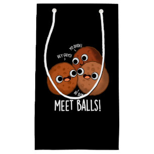 Meet-balls Funny Meatball Puns Dark BG Small Gift Bag