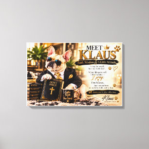 Meet Klaus Lead by Faith Christian French Bulldog Canvas Print