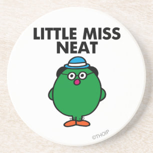 Meet Little Miss Neat Coaster
