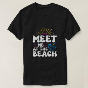 Meet Me at the Beach Retro Groovy Summer Vacation  T-Shirt