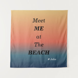 Meet Me At The Beach Summer Beach Sunrise Color Tapestry