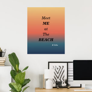 Meet Me At The Beach Summer Beach Sunrise Colour Poster