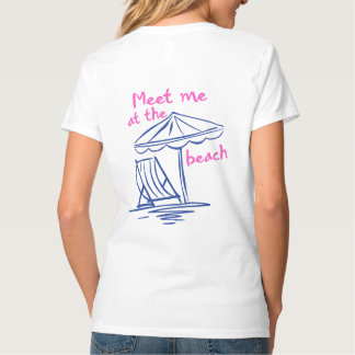 Meet Me At The Beach Summer Vibes T-Shirt