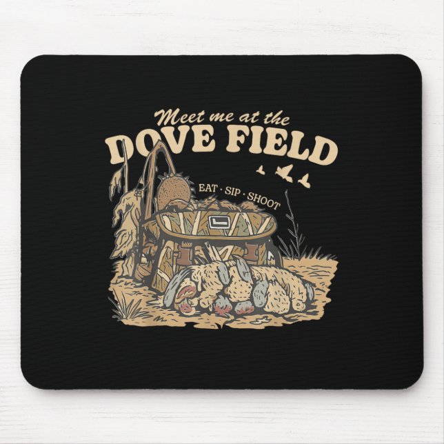Meet Me At The Dove Field Dove Hunting Camo Bag Hu Mouse Pad (Front)
