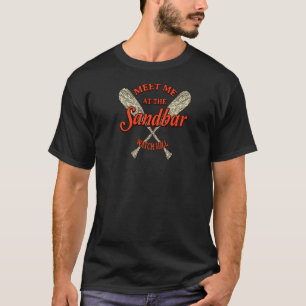 Meet Me At The Sandbar Watch Hill Beach Rhode Isla T-Shirt