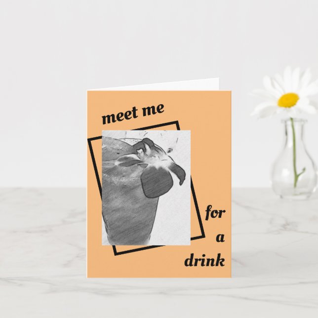 Meet Me for a Drink greeting card (Small Plant)