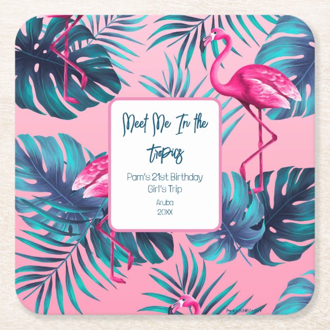 Meet Me In the Tropics Birthday Girls Trip Vacay Square Paper Coaster (Front)