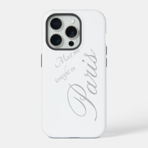Meet me tonight in Paris - white - romantic iPhone 15 Pro Case