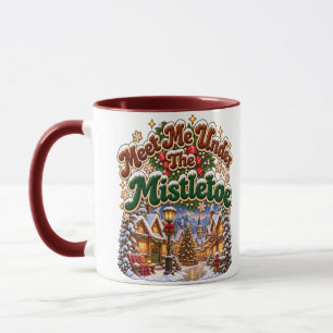 Meet Me Under The Mistletoe Cosy Winter Cabin Mug