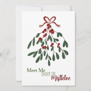 Meet me under the Mistletoe Holiday Card