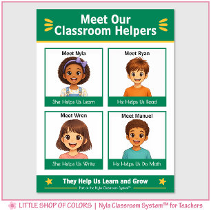 Meet the Nyla Classroom Helpers Anchor Chart