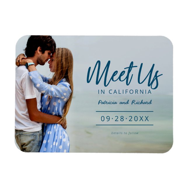 Meet Us In Destination Wedding Save The Date Photo Magnet (Horizontal)