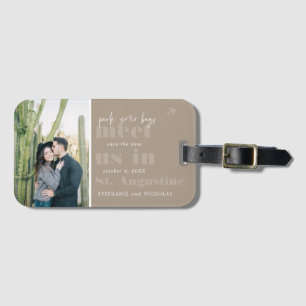 Meet Us In Modern Photo Save the Date Luggage Tag