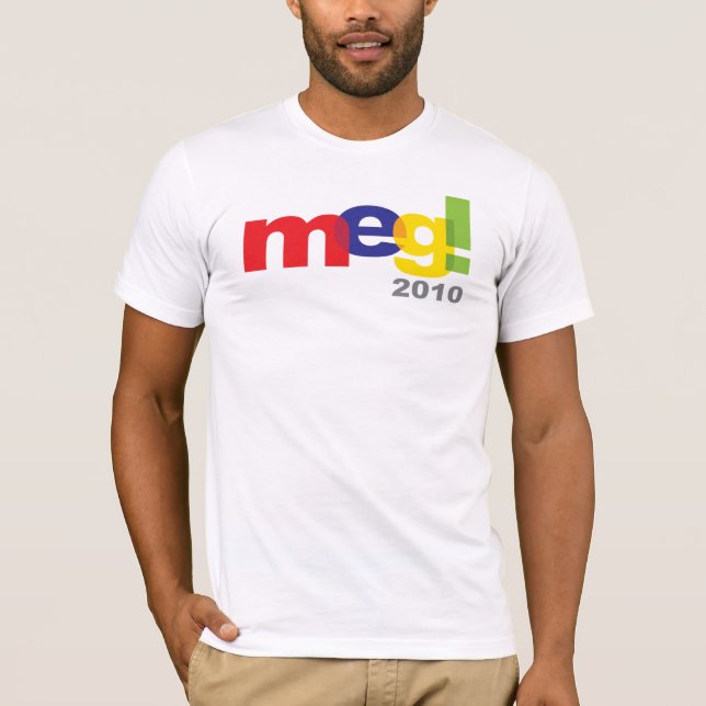Meg Whitman For Governor T-Shirt (Front)