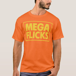MEGA FLICKS T-Shirt