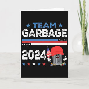 Mega Garbage Proud Trump Supporter 1 Card